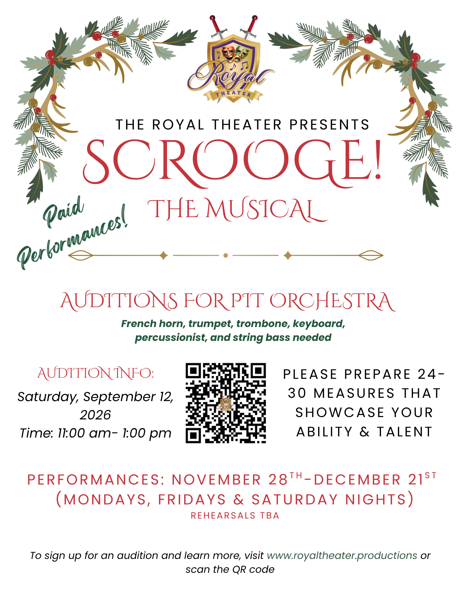 Scrooge! The Musical – Pit Orchestra Auditions Auditions for the paid pit orchestra for Scrooge! The Musical on Sept. 12, 2026, 11 a.m.–1 p.m. Seeking French horn, trumpet, trombone, keyboard, percussion, and string bass. Prepare 24–30 measures showcasing your ability and talent.